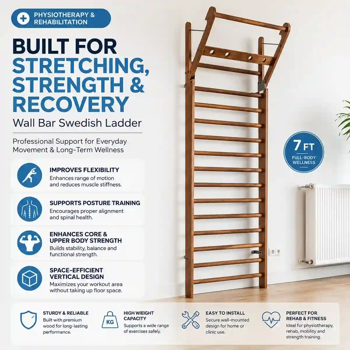 Wall bar Swedish ladder benefits – posture correction flexibility balance physiotherapy home gym