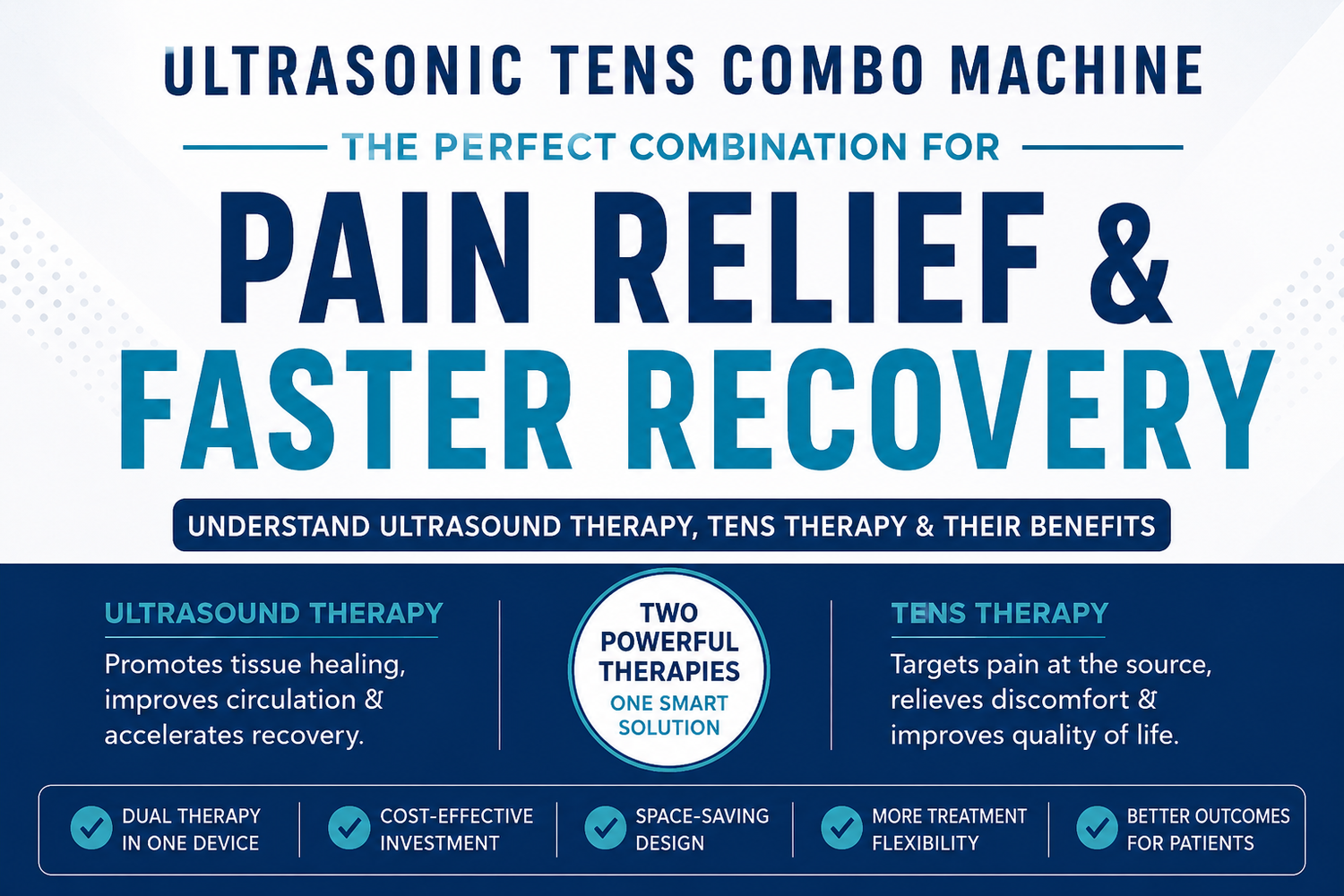 Ultrasonic Therapy vs TENS: Which Combo Machine Is Best for Physiotherapy Clinics?
