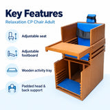 relaxation cp chair adult key features including adjustable seat, adjustable footboard, wooden activity tray and padded head and back support