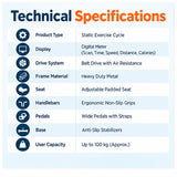 Static exercise cycle technical specifications with digital meter, belt drive air resistance, adjustable padded seat and heavy-duty metal frame